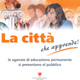 "La città che apprende"