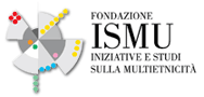Fondazione ISMU - Iniziative e Studi sulla Multietnicità